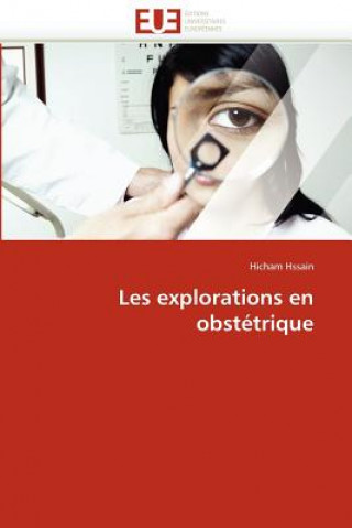 Carte Les explorations en obstetrique Hicham Hssain