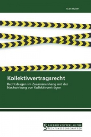 Carte Kollektivvertragsrecht Marc Huber