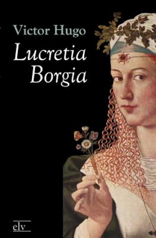 Książka Lucretia Borgia Victor Hugo