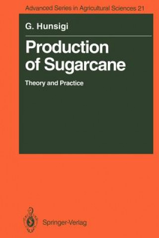 Książka Production of Sugarcane Gururaj Hunsigi