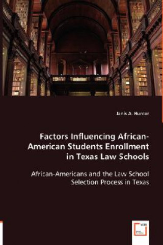 Knjiga Factors Influencing African-American Students Enrollment Janis A. Hunter