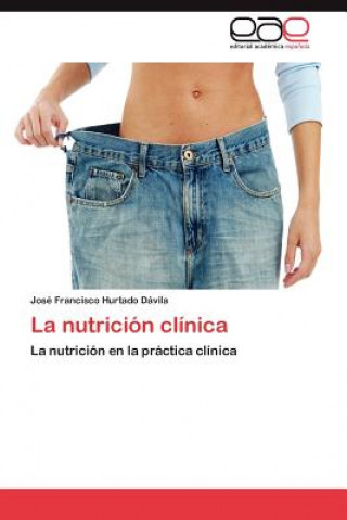 Kniha nutricion clinica José Francisco Hurtado Dávila