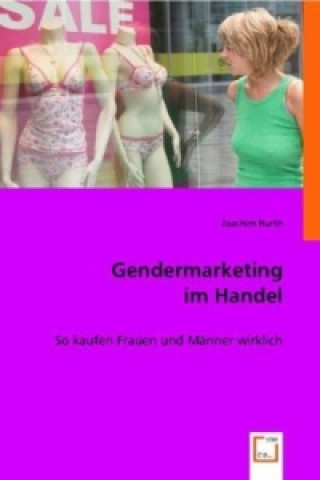 Kniha Gendermarketing im Handel Joachim Hurth