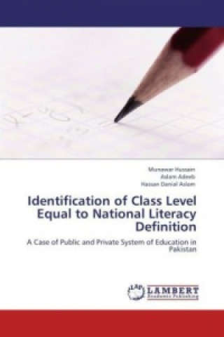 Carte Identification of Class Level Equal to National Literacy Definition Munawar Hussain