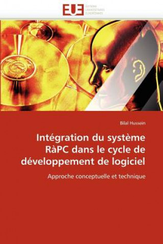 Kniha Integration du systeme rapc dans le cycle de developpement de logiciel Bilal Hussein