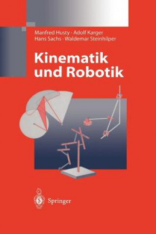 Kniha Kinematik und Robotik Manfred Husty