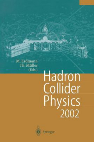 Buch Hadron Collider Physics 2002 Martin Erdmann