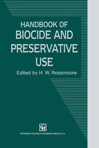 Kniha Handbook of Biocide and Preservative Use H. W. Rossmoore