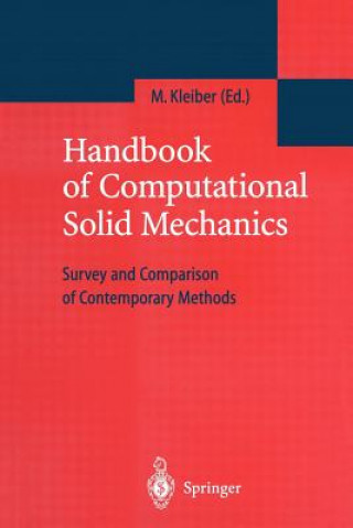 Kniha Handbook of Computational Solid Mechanics Michal Kleiber