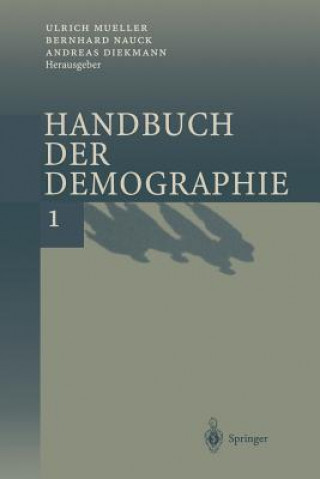 Książka Handbuch Der Demographie 1 A. Diekmann