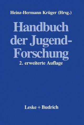 Kniha Handbuch Der Jugendforschung Heinz-Hermann Krüger