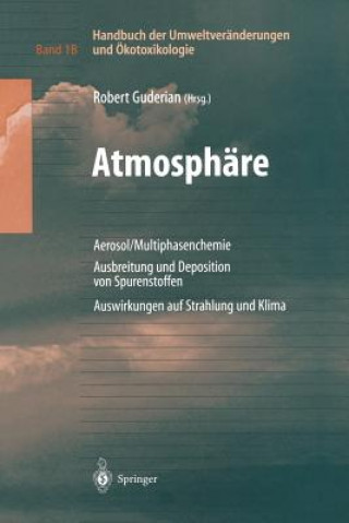 Kniha Handbuch der Umweltveränderungen und Ökotoxikologie Robert Guderian
