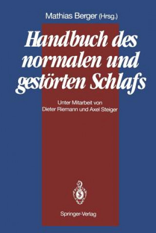 Książka Handbuch des normalen und gestörten Schlafs Mathias Berger