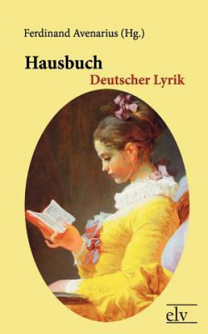 Βιβλίο Hausbuch Deutscher Lyrik Ferdinand Avenarius