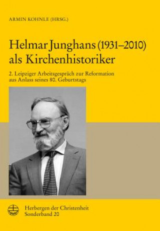 Kniha Helmar Junghans als Kirchenhistoriker 