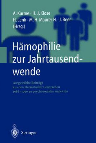 Kniha Hämophilie zur Jahrtausendwende H. -J. Beer