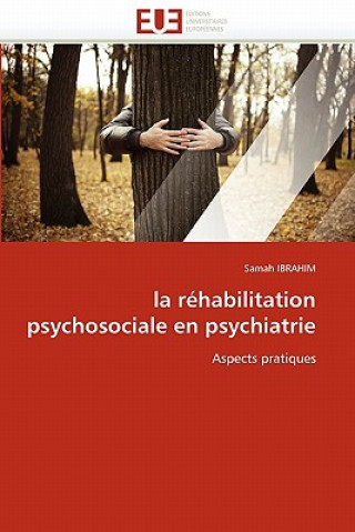 Carte La R habilitation Psychosociale En Psychiatrie Samah Ibrahim