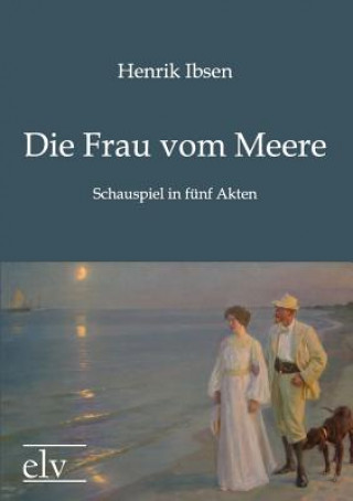 Βιβλίο Frau Vom Meere Henrik Ibsen