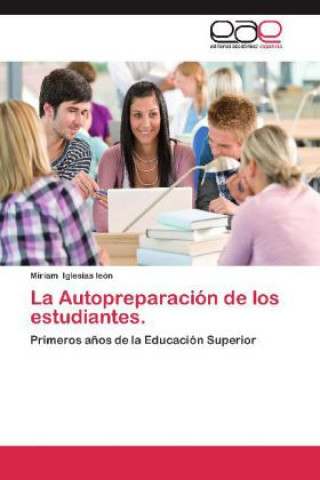 Kniha La Autopreparación de los estudiantes. Miriam Iglesias león