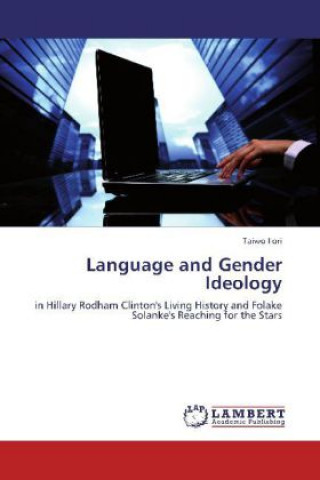 Kniha Language and Gender Ideology Taiwo Ilori