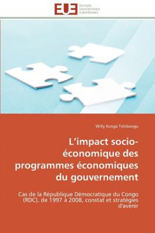 Carte L Impact Socio- conomique Des Programmes  conomiques Du Gouvernement Willy Ilunga Tshibangu