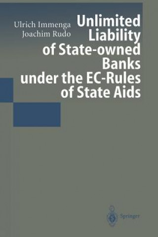 Carte Unlimited Liability of State-owned Banks under the EC-Rules of State Aids Ulrich Immenga