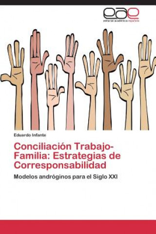 Kniha Conciliacion Trabajo-Familia Eduardo Infante