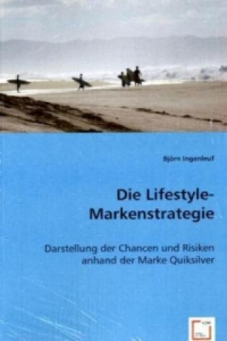 Buch Die Lifestyle-Markenstrategie Björn Ingenleuf