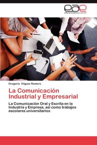 Book Comunicacion Industrial y Empresarial Iniguez Romero Gregorio