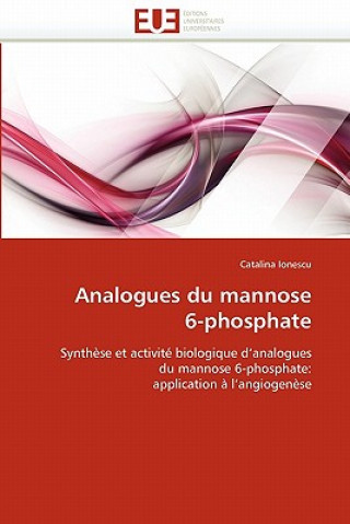 Kniha Analogues Du Mannose 6-Phosphate Catalina Ionescu