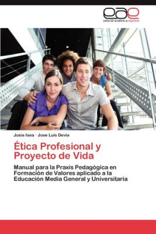 Carte Etica Profesional y Proyecto de Vida Josia Isea