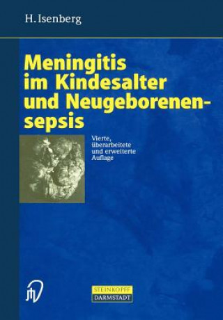 Książka Meningitis im Kindesalter und Neugeborenensepsis H. Isenberg