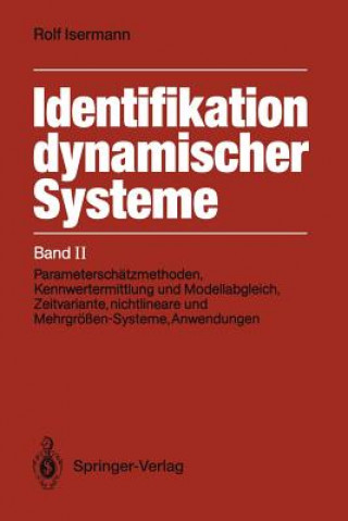 Книга Identifikation Dynamischer Systeme Rolf Isermann