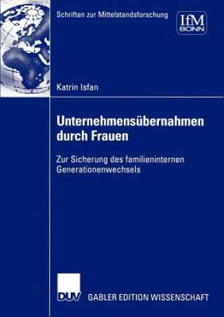 Knjiga Unternehmensubernahmen durch Frauen Katrin Isfan