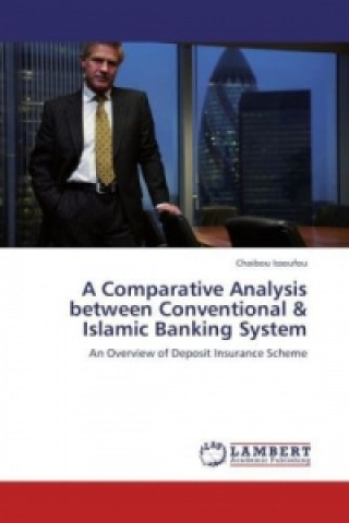 Knjiga A Comparative Analysis between Conventional & Islamic Banking System Chaibou Issoufou