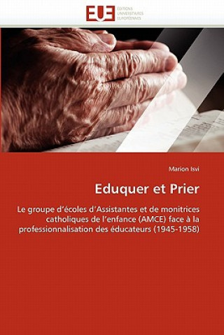 Book Eduquer Et Prier Marion Isvi