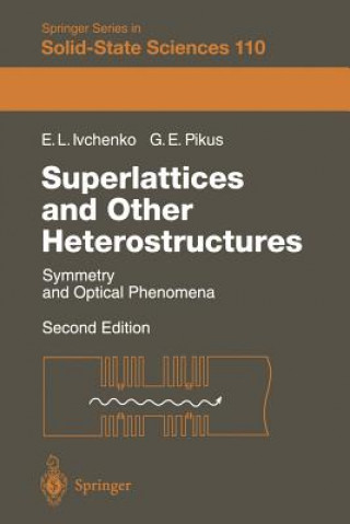 Kniha Superlattices and Other Heterostructures Eougenious L. Ivchenko