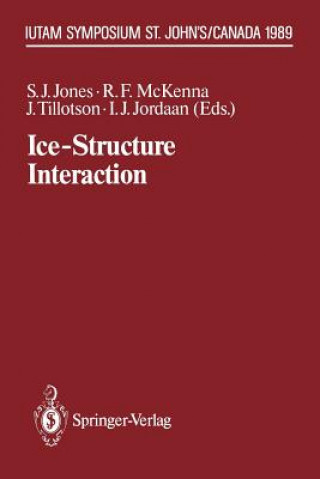 Knjiga Ice-Structure Interaction Stephen J. Jones