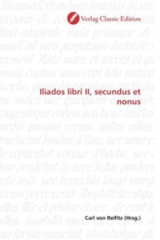 Carte Iliados libri II, secundus et nonus Carl von Reifitz