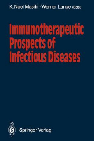 Kniha Immunotherapeutic Prospects of Infectious Diseases Werner Lange
