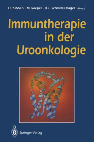 Könyv Immuntherapie in der Uroonkologie Mark Goepel