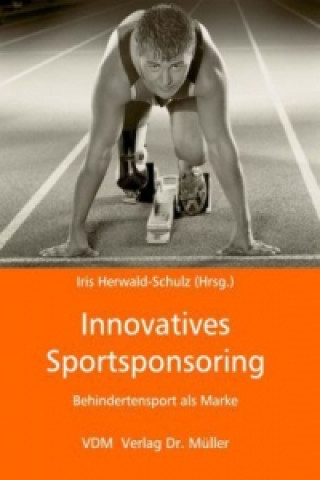 Könyv Innovatives Sportsponsoring Iris Herwald-Schulz