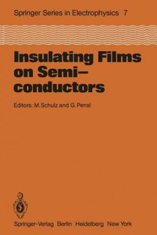 Książka Insulating Films on Semiconductors G. Pensl