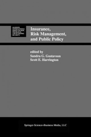 Kniha Insurance, Risk Management, and Public Policy Sandra G. Gustavson