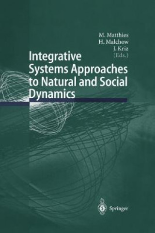 Książka Integrative Systems Approaches to Natural and Social Dynamics J. Kriz