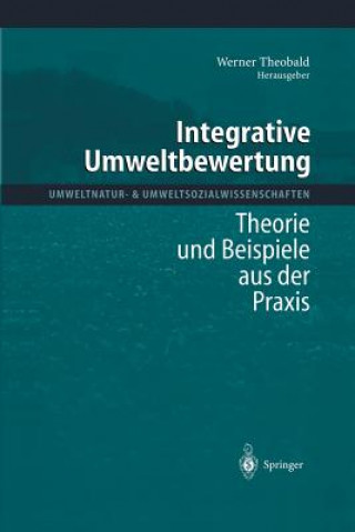 Kniha Integrative Umweltbewertung Werner Theobald