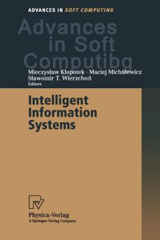 Książka Intelligent Information Systems Mieczyslaw Klopotek