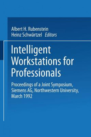 Könyv Intelligent Workstations for Professionals Albert H. Rubenstein