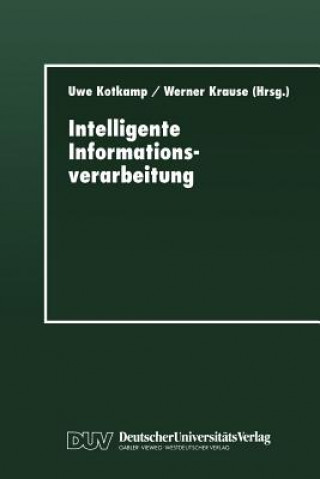 Книга Intelligente Informationsverarbeitung Uwe Kotkamp