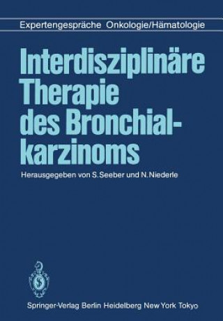 Könyv Interdisziplinare Therapie des Bronchialkarzinoms N. Niederle